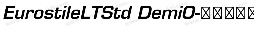 EurostileLTStd DemiO字体转换